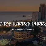 Hotel Harper Durres